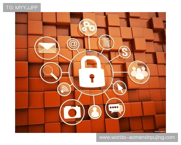 澳门新京旗舰厅客户端最新版本更新内容，全面提升游戏体验与安全保障措施