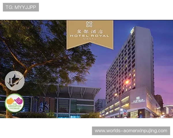 访问澳门葡京酒店官网获取最新旅游资讯、餐饮推荐及专属会员优惠,尽享尊贵体验 访问澳门葡京酒店官网获取最新旅游资讯、餐饮推荐及专属会员优惠,尽享尊贵体验